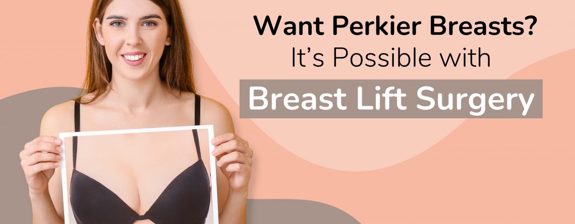 Breast Lift Surgery in India